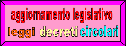 Puoi ricevere alla tua email l'avviso di emanazione di nuove leggi, nuovi decreti, nuove circolari.